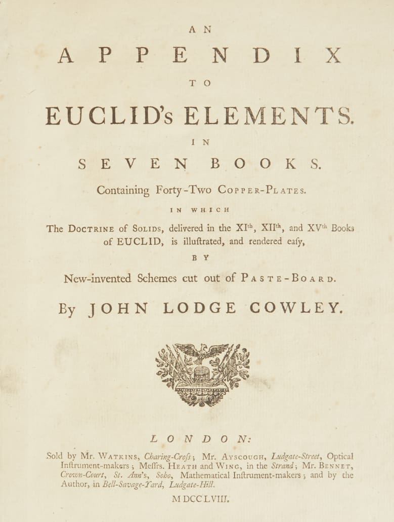 John Lodge Cowley "An Appendix to Euclid's Elements"