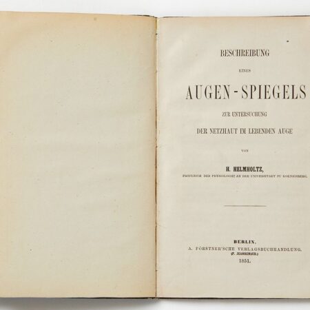 Hermann Helmholtz "Beschreibung eines Auen-Spiegels" 1st Edition 1851