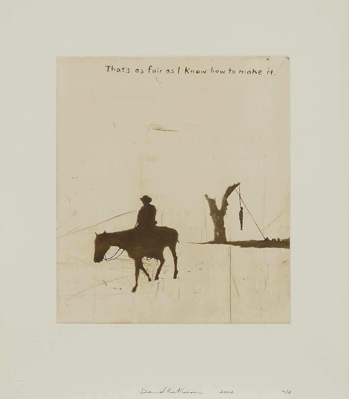 le_pho_banner 2 David Rathman "That's As Fair As I Know" Etching