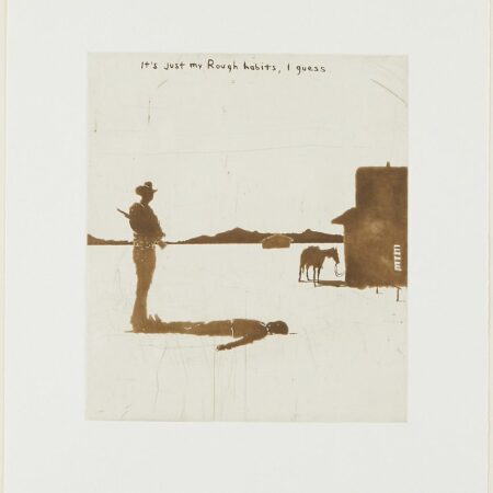 David Rathman "It's Just my Rough Habits, I Guess" Etching & Aquatint